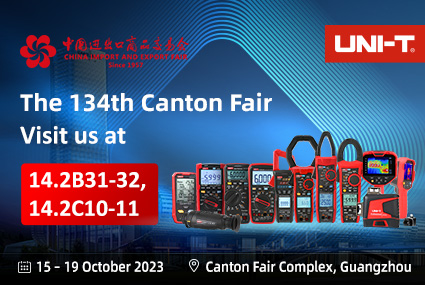 134th Guangzhou Canton Fair Visit Uni-T At 14.2B31-32, 14.2C10-11